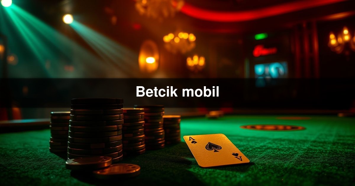Betcik mobil