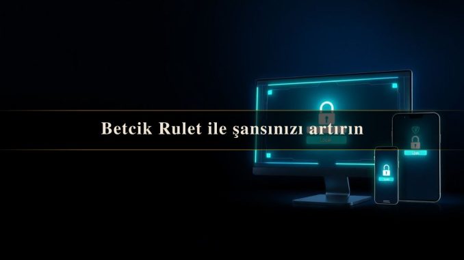 Betcik Rulet